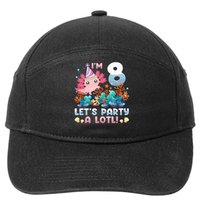 8 Year Old Axolotl Lover 8th Birthday Gift 7-Panel Snapback Hat