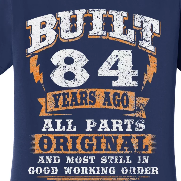 84 Year Old Gifts Funny Birthday Saying 84th Birthday Women's T-Shirt