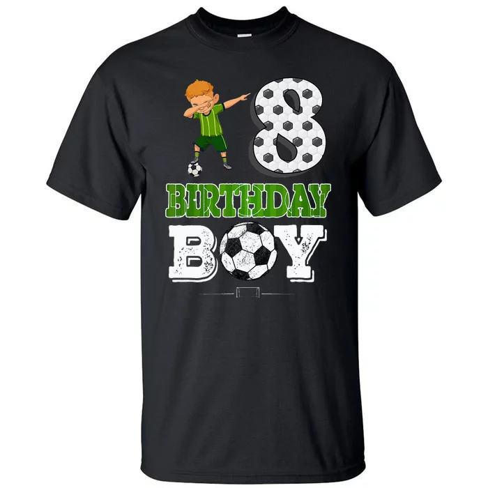 8 Year Old Gift Dabbing Boy Soccer Player 8th Birthday Boy Tall T-Shirt