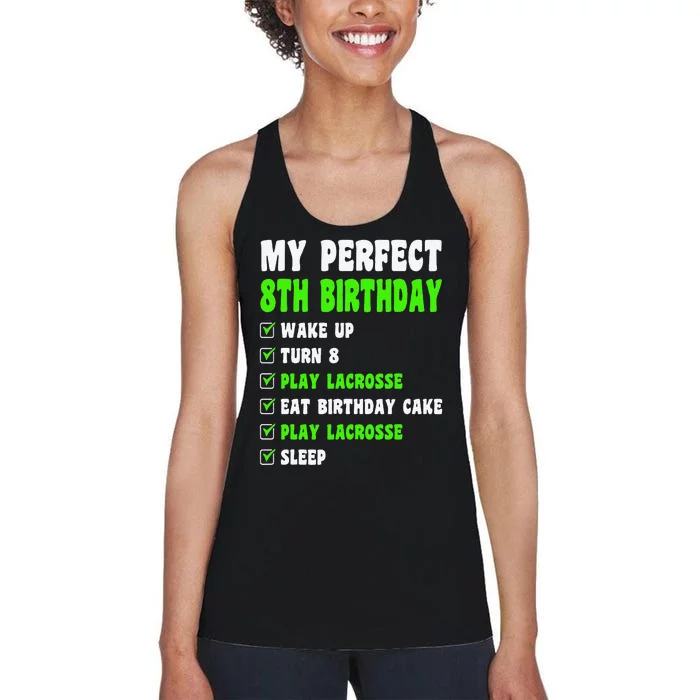 8 Year Old Perfect 8th Birthday Lacrosse 8th Birthday Women's Racerback Tank