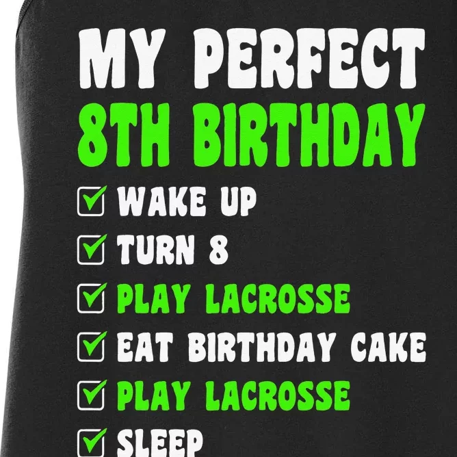 8 Year Old Perfect 8th Birthday Lacrosse 8th Birthday Women's Racerback Tank