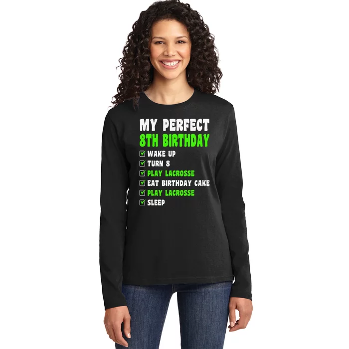 8 Year Old Perfect 8th Birthday Lacrosse 8th Birthday Ladies Long Sleeve Shirt