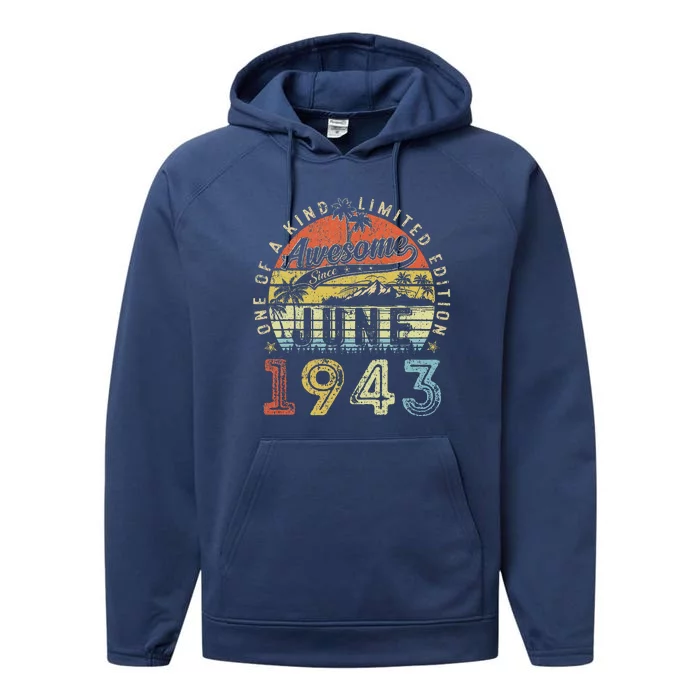 80 Year Old Awesome Since June 1943 80th Birthday Performance Fleece Hoodie