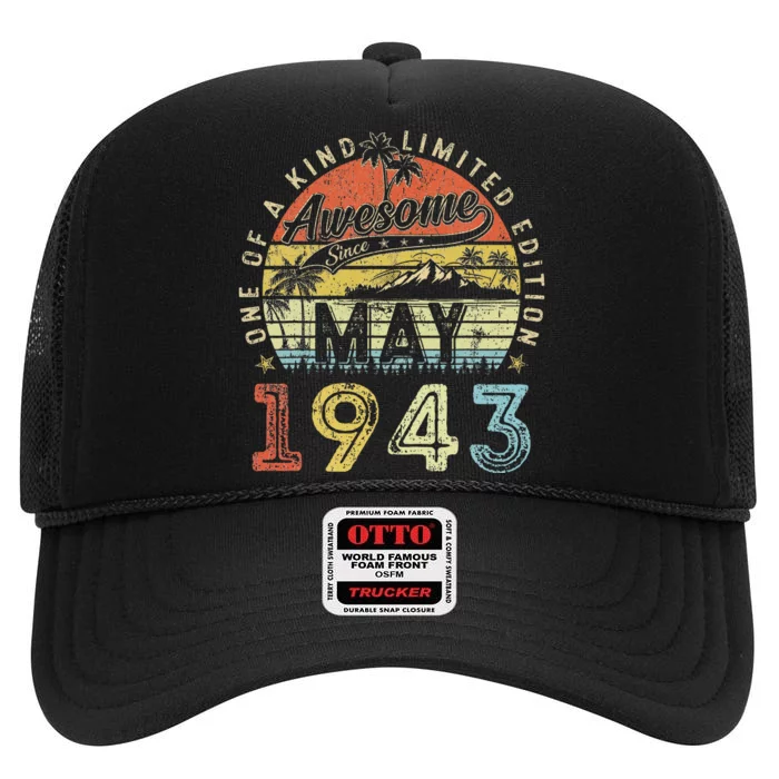 80 Year Old Awesome Since May 1943 80th Birthday High Crown Mesh Trucker Hat