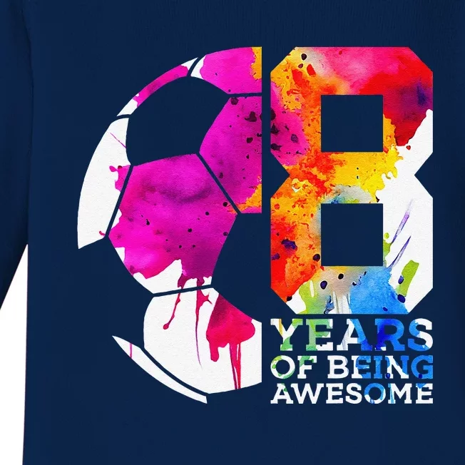 8 Years Of Being Awesome Soccer 8th Birthday Baby Long Sleeve Bodysuit