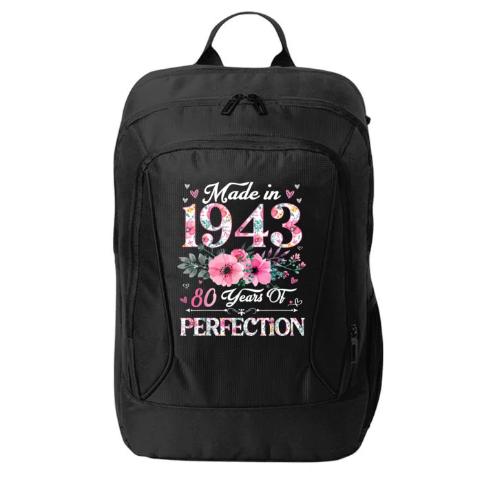 80 Year Old Made In 1943 Floral 80th Birthday Gifts City Backpack