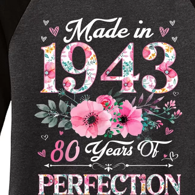 80 Year Old Made In 1943 Floral 80th Birthday Gifts Wo Women's Tri-Blend 3/4-Sleeve Raglan Shirt