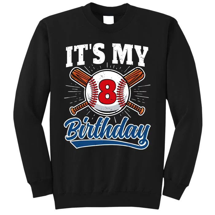 8 Years Old Baseball Player 8th Birthday Party Tall Sweatshirt