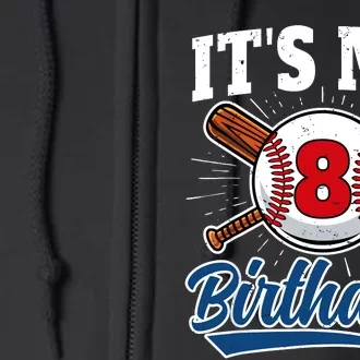 8 Years Old Baseball Player 8th Birthday Party Full Zip Hoodie