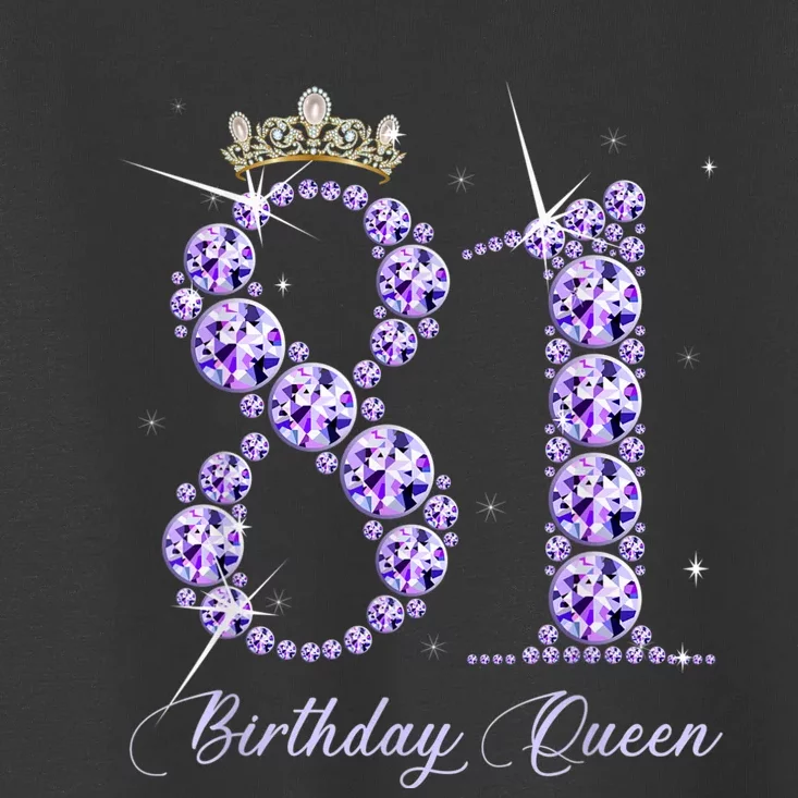 81 Year Old Its My 81st Birthday Queen Diamond Heels Crown Toddler T-Shirt