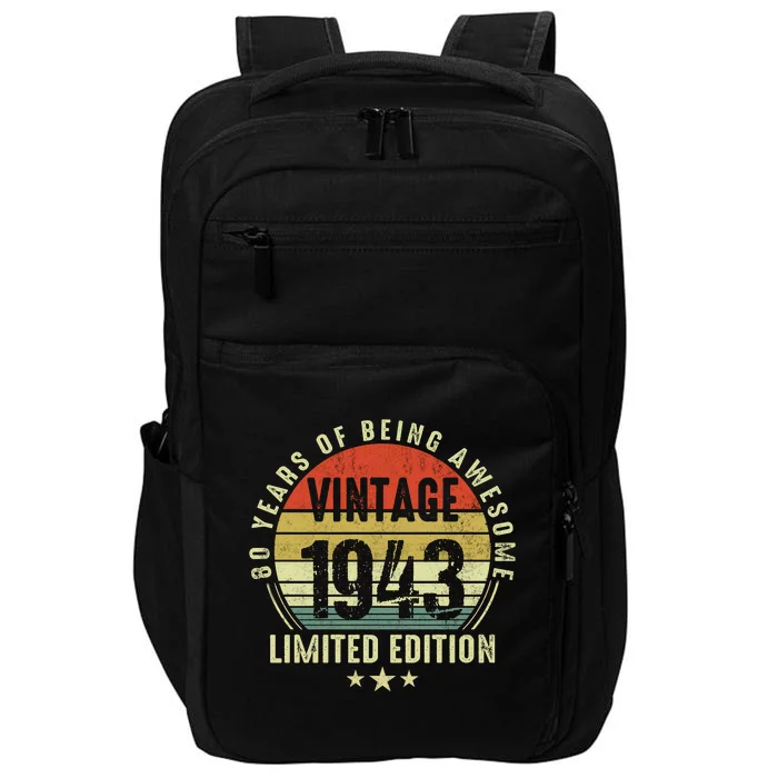 80 Year Old Vintage 1943 Limited Edition 80th Birthday Gift Ideas Impact Tech Backpack