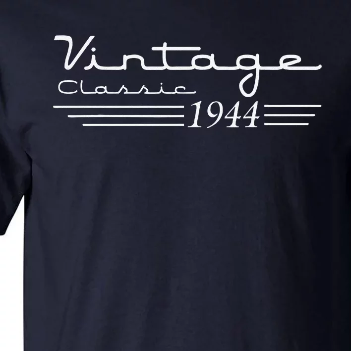 80 Year Old Gifts Vintage 1944 80th 80th Birthday Tall T-Shirt