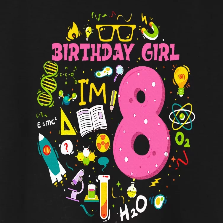 8 Year Old Girl Scientist 8th Birthday Science Women's Crop Top Tee