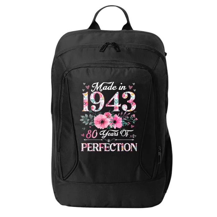 80 Year Old Made In 1943 Floral 80th Birthday Gifts Wom.e.n City Backpack