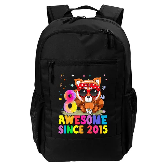 8 Years Old 8th Birthday Red Panda Awesome Since 2015 Daily Commute Backpack