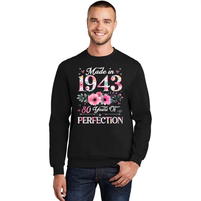 80 Years Old Made In 1943 Floral 80th Birthday Gifts Sweatshirt