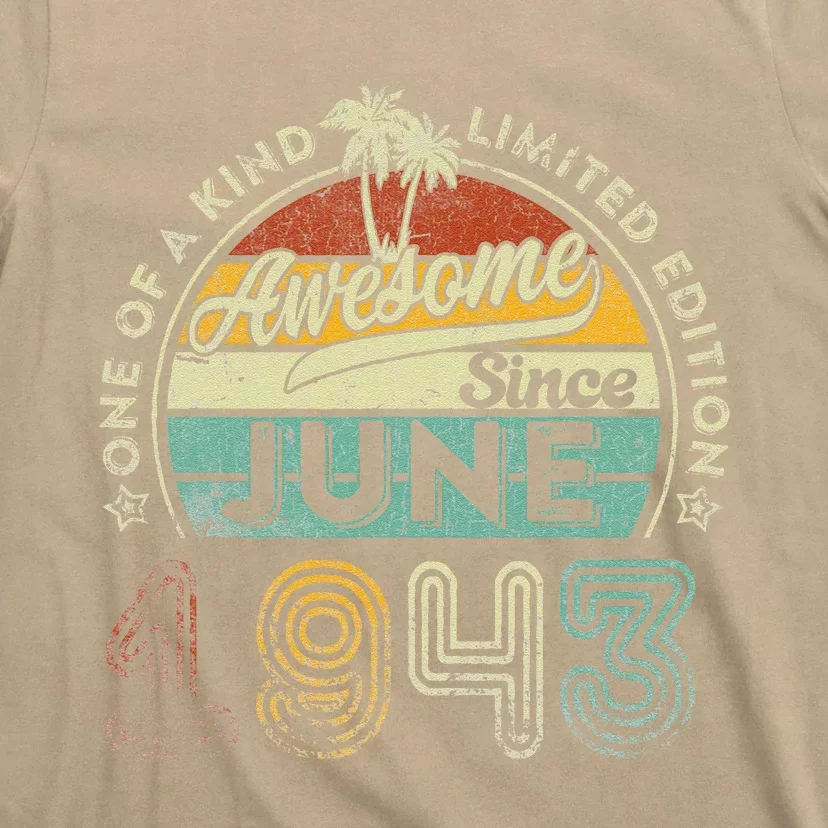 80 Year Old Awesome Since June 1943 80th Birthday T-Shirt