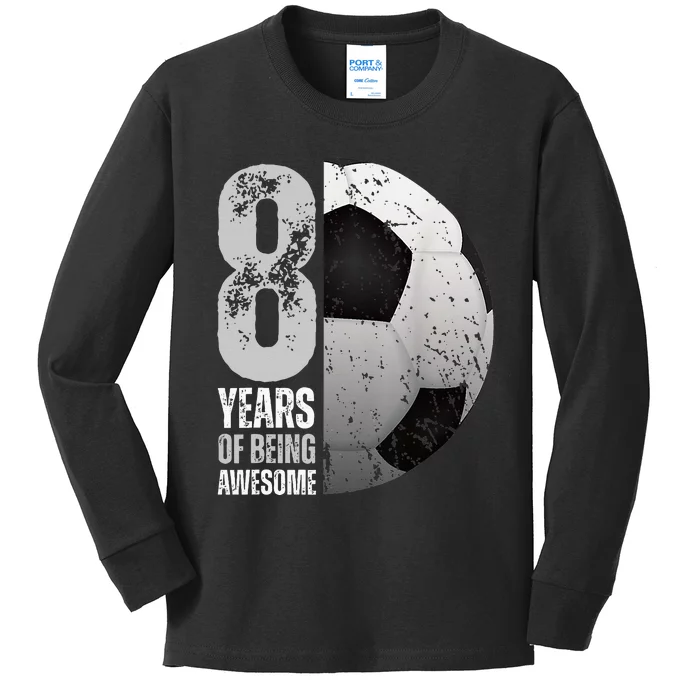 8 Year Old Soccer 8th Birthday Player Kids Long Sleeve Shirt