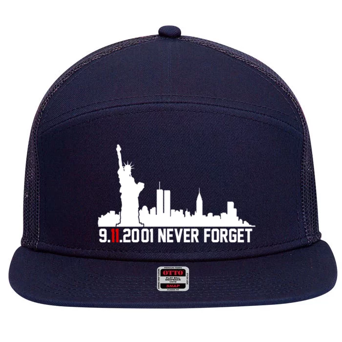 9-11-2001 Never Forget September 11th 7 Panel Mesh Trucker Snapback Hat