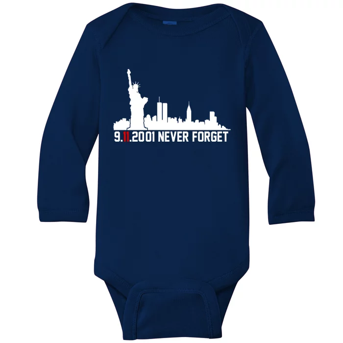 9-11-2001 Never Forget September 11th Baby Long Sleeve Bodysuit