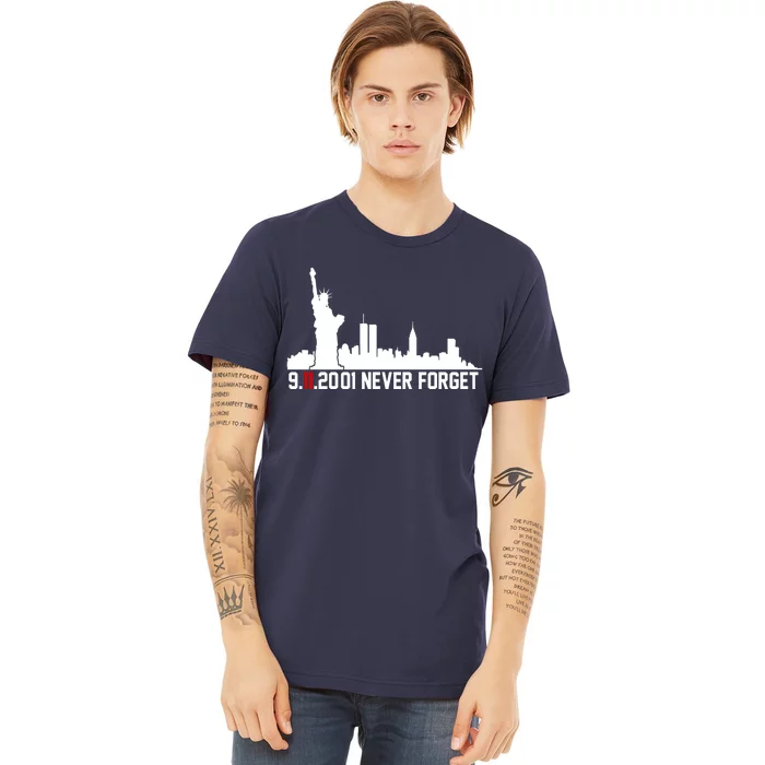 9-11-2001 Never Forget September 11th Premium T-Shirt