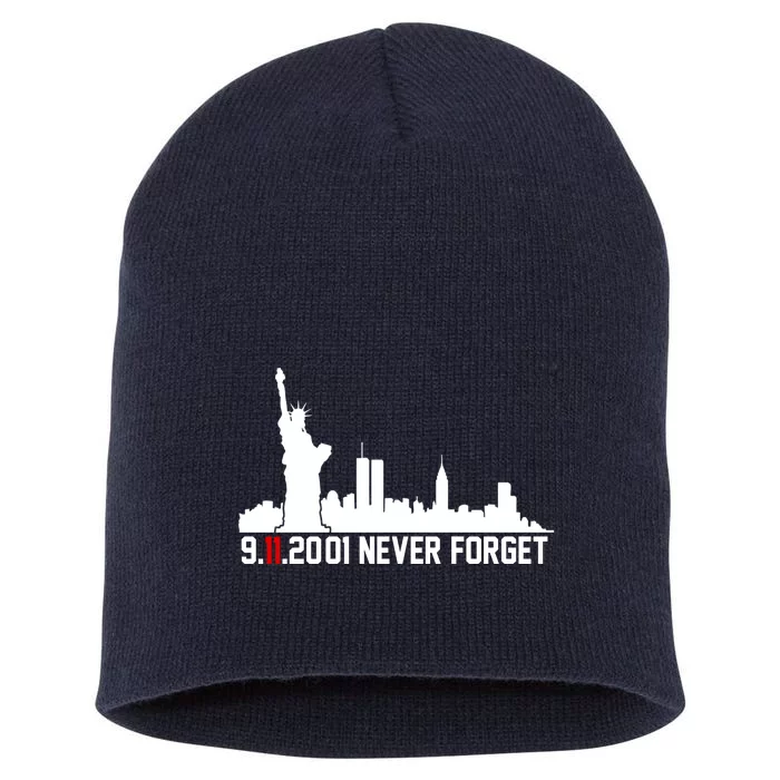 9-11-2001 Never Forget September 11th Short Acrylic Beanie