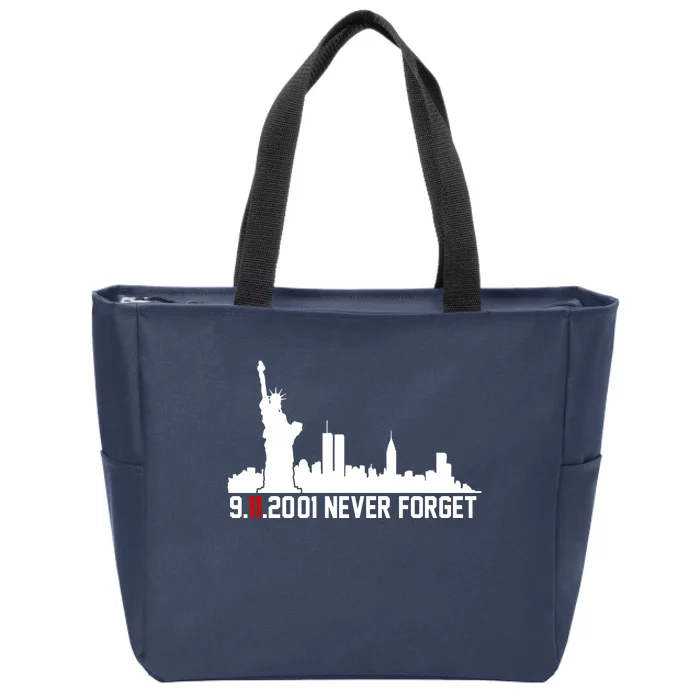 9-11-2001 Never Forget September 11th Zip Tote Bag