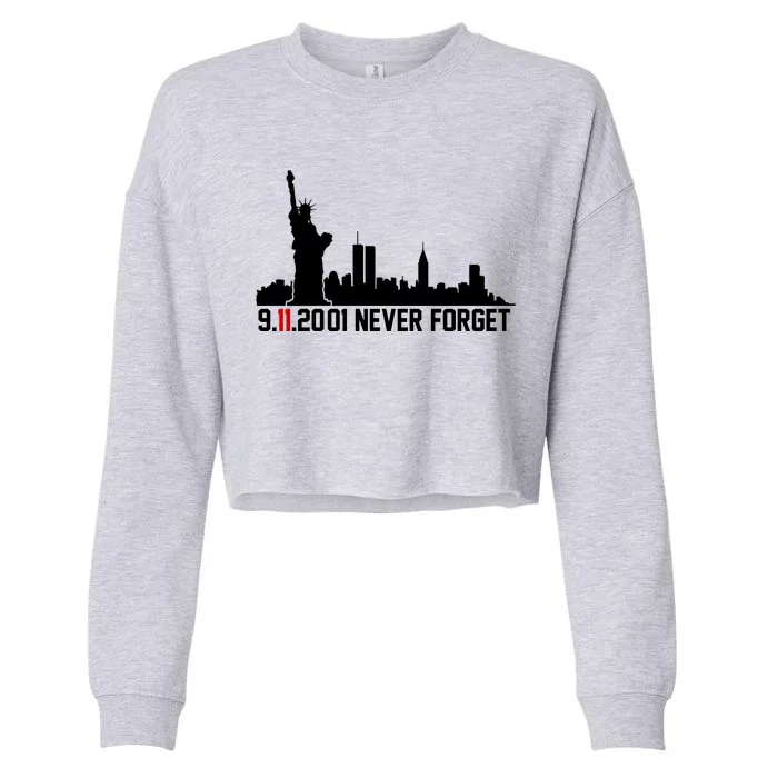 9-11-2001 Never Forget September 11th Cropped Pullover Crew