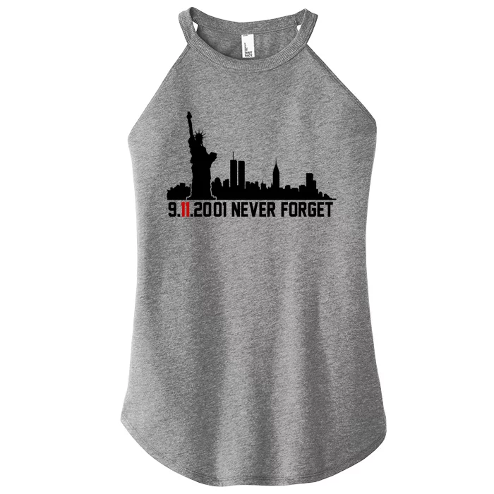 9-11-2001 Never Forget September 11th Women’s Perfect Tri Rocker Tank