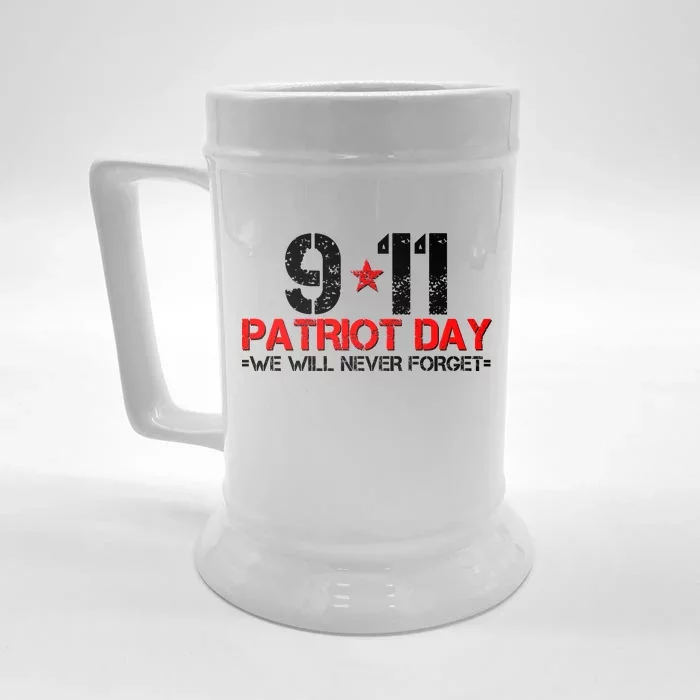 9-11 Patriot Day We Will Never Forget Front & Back Beer Stein