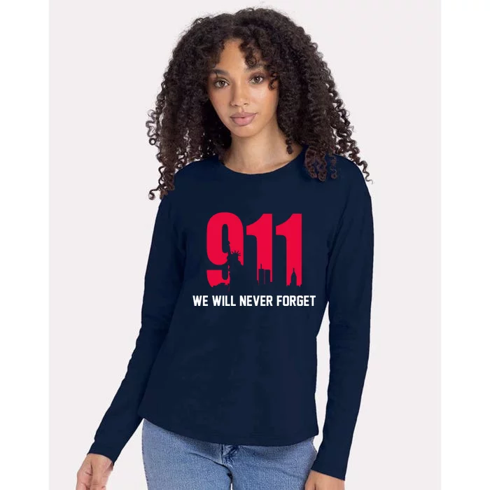 9-11 We Will Never Forget Womens Cotton Relaxed Long Sleeve T-Shirt