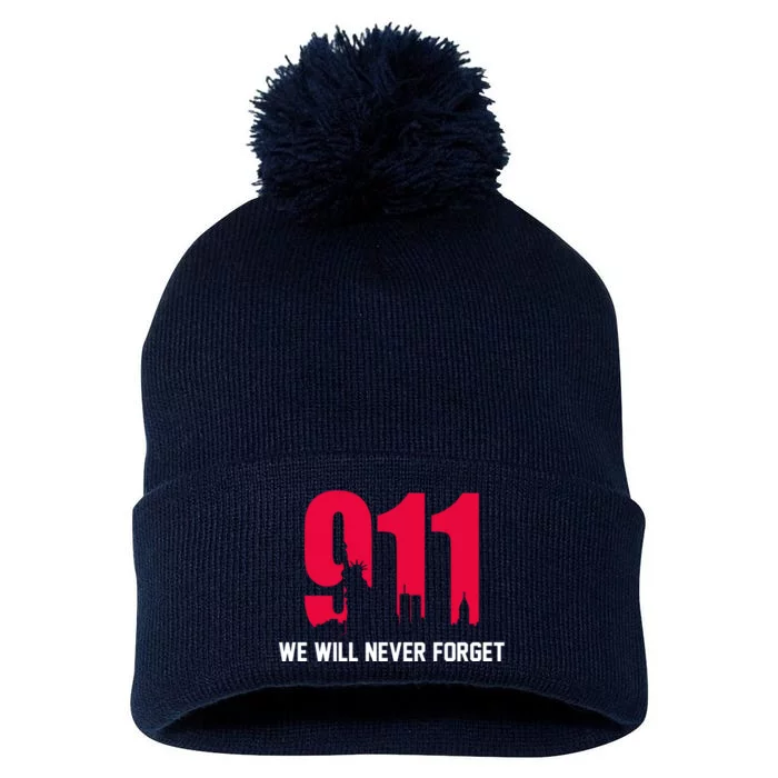 9-11 We Will Never Forget Pom Pom 12in Knit Beanie