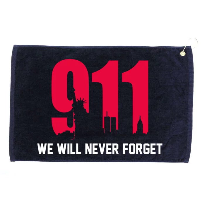 9-11 We Will Never Forget Grommeted Golf Towel