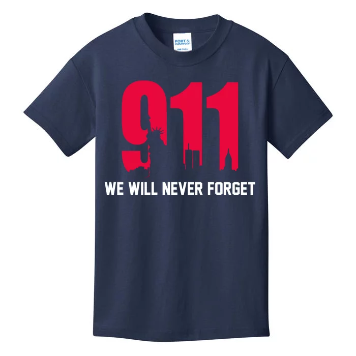 9-11 We Will Never Forget Kids T-Shirt