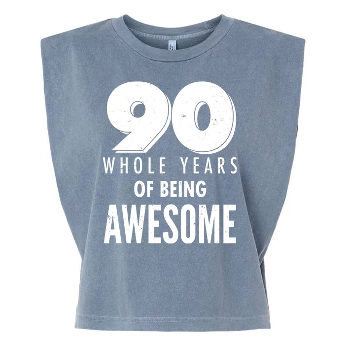 90 Whole Years of Being Awesome Birthday Garment-Dyed Women's Muscle Tee