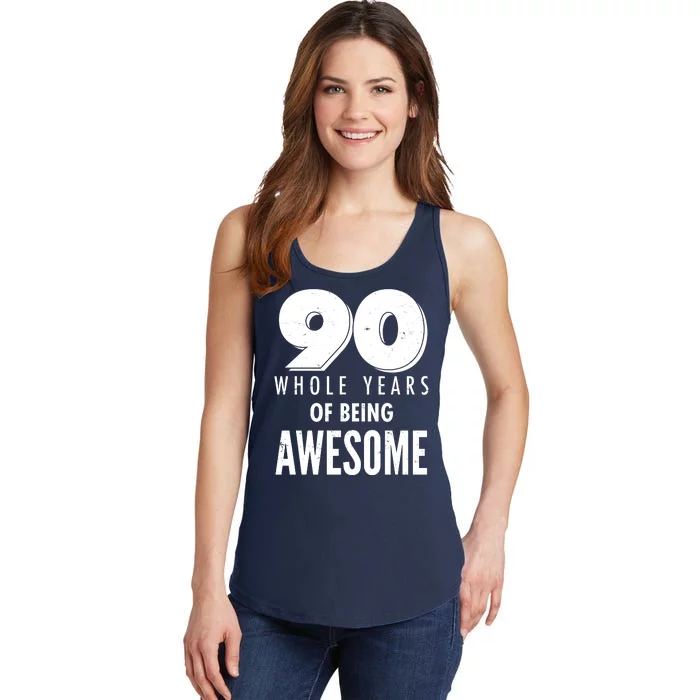 90 Whole Years of Being Awesome Birthday Ladies Essential Tank