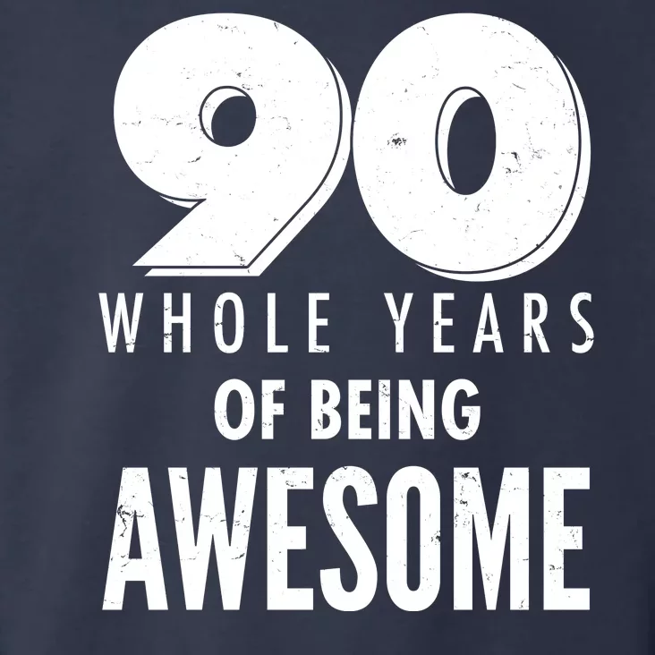 90 Whole Years of Being Awesome Birthday Toddler Hoodie