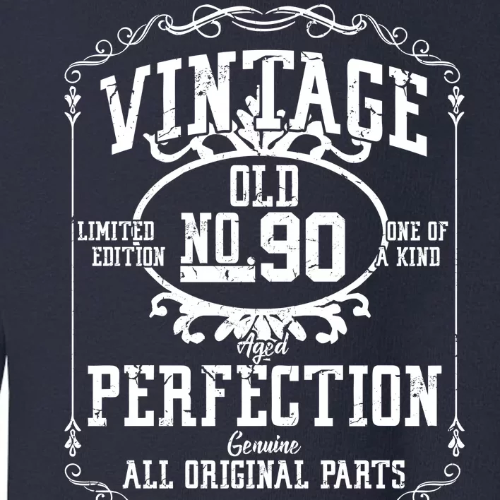 90th Birthday Genuine All Original Parts Toddler Sweatshirt