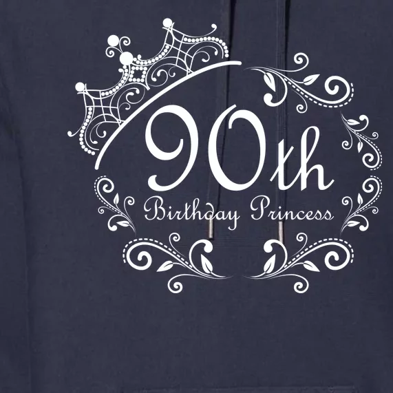 90th Birthday Princess Premium Hoodie