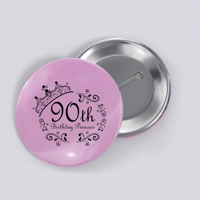 90th Birthday Princess Button