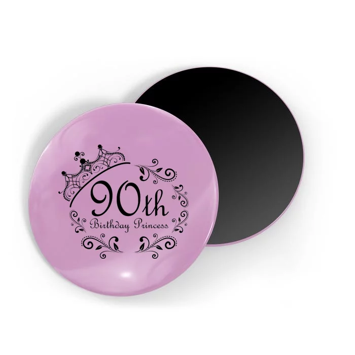 90th Birthday Princess Magnet