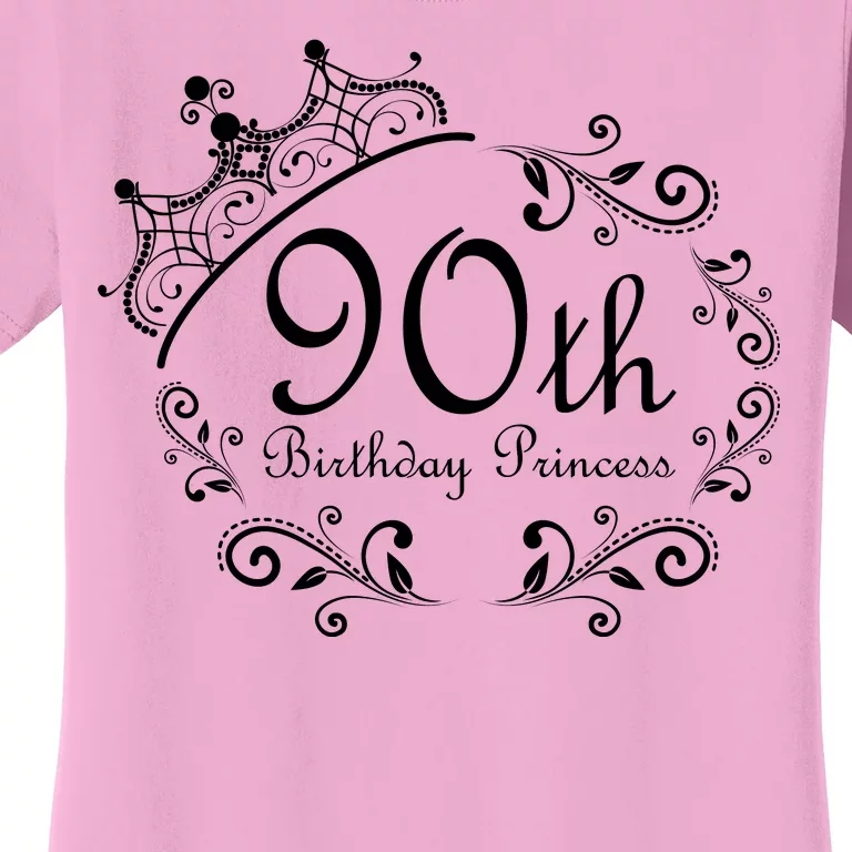 90th Birthday Princess Women's T-Shirt