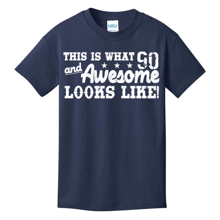 90th Birthday This Is What Awesome Looks Like Kids T-Shirt