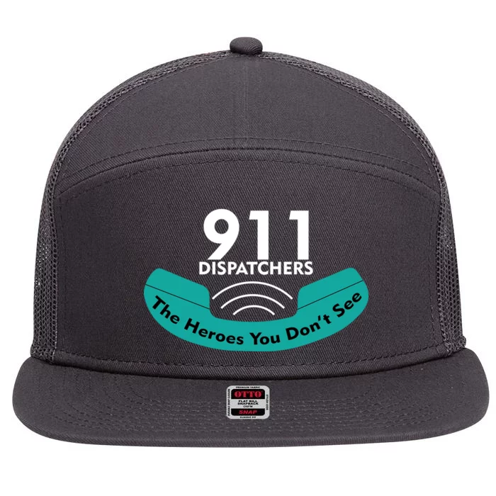 911 Dispatcher The Heroes You Don't See 7 Panel Mesh Trucker Snapback Hat