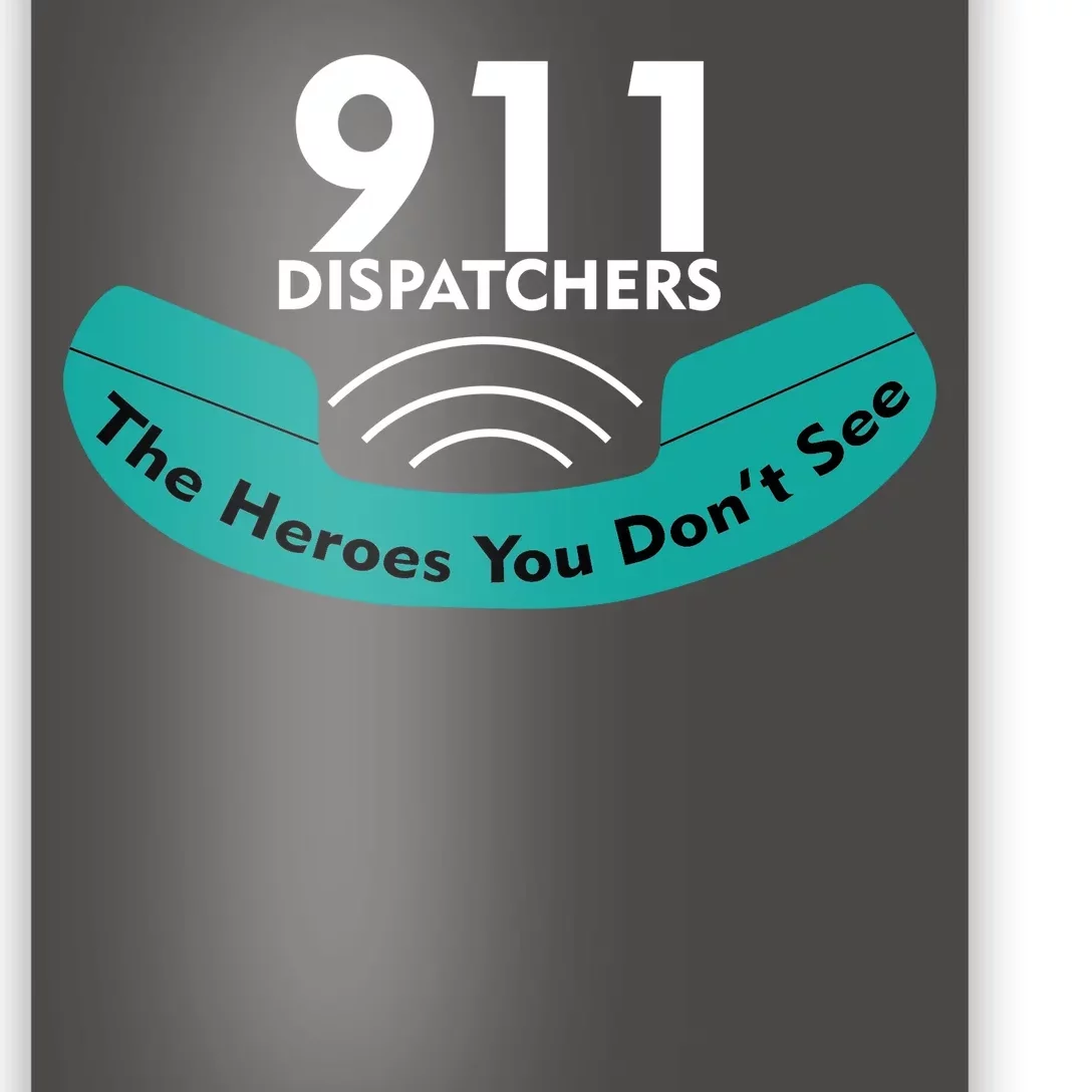 911 Dispatcher The Heroes You Don't See Poster