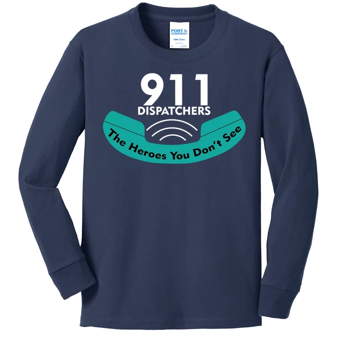 911 Dispatcher The Heroes You Don't See Kids Long Sleeve Shirt