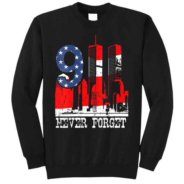 9/ 11 Never Forget Patriot Day Sweatshirt