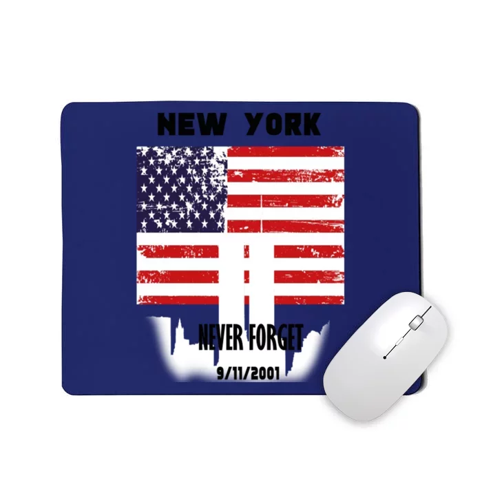 9 11 TShirtNew York 9_11 Never Forget 911 Memorial Peace Day Mousepad