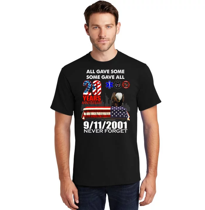 9/11/2001 20th Anniversary Never Forget Tall T-Shirt