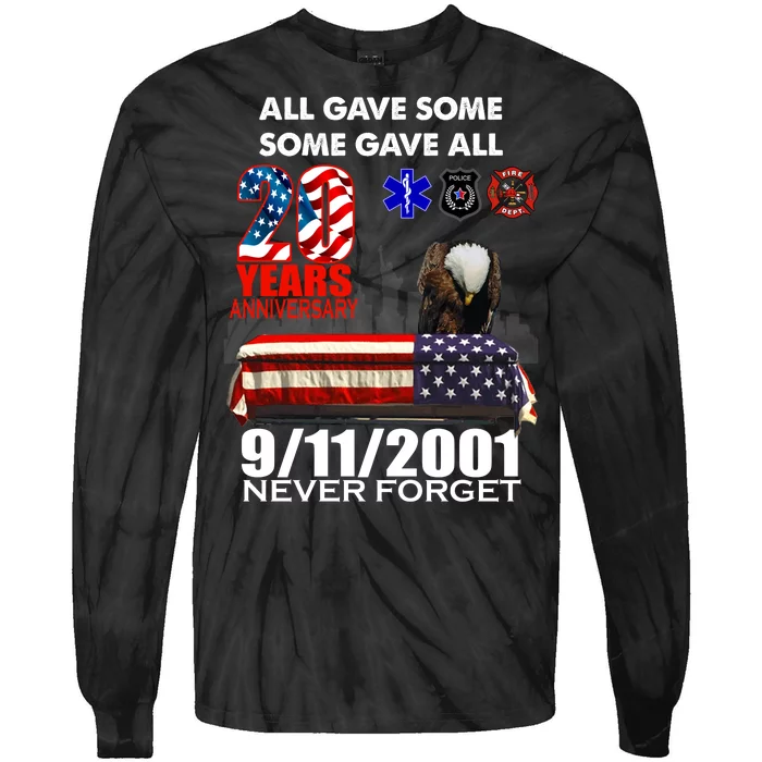 9/11/2001 20th Anniversary Never Forget Tie-Dye Long Sleeve Shirt